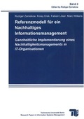 Cover: Referenzmodell f&uuml;r ein Nachhaltiges Informationsmanagement - Universit&auml;tsverlag der TU Berlin