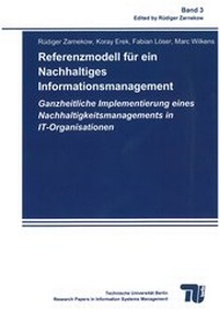 Abbildung von: Referenzmodell für ein Nachhaltiges Informationsmanagement - Universitätsverlag der TU Berlin