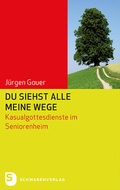 Cover: Du siehst alle meine Wege - Schwabenverlag