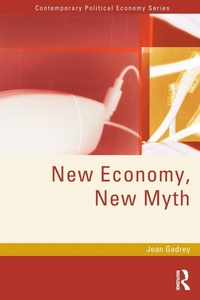 Abbildung von: New Economy, New Myth - Routledge