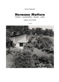 Cover: Hermann Mattern. G&auml;rten - Landschaften - Bauten - Lehre. Leben und Werk - Universit&auml;tsverlag der TU Berlin