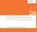 Cover: Energy Efficient Housing for Iran - Universit&auml;tsverlag der TU Berlin