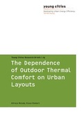 Cover: The Dependence of Outdoor Thermal Comfort on Urban Layouts - Universit&auml;tsverlag der TU Berlin