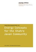 Cover: Energy concepts for the Shahre Javan Community - Universit&auml;tsverlag der TU Berlin