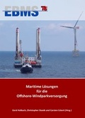Cover: Maritime L&ouml;sungen f&uuml;r die Offshore-Windparkversorgung - Universit&auml;tsverlag der TU Berlin