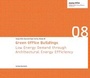 Cover: Green Office Buildings - Universit&auml;tsverlag der TU Berlin