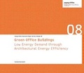 Cover: Green Office Buildings - Universit&auml;tsverlag der TU Berlin