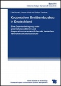Cover: Kooperativer Breitbandausbau in Deutschland - Universit&auml;tsverlag der TU Berlin