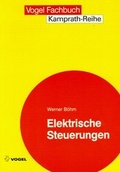 Cover: Elektrische Steuerungen - Vogel Communications Group GmbH & Co. KG