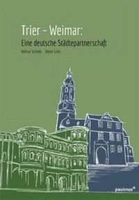 Enlarge image Cover: Trier- Weimar - Paulinus