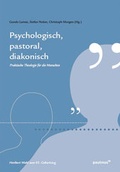 Cover: Psychologisch, pastoral, diakonisch - Paulinus