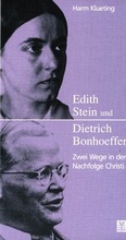 Cover: Edith Stein und Dietrich Bonhoeffer - Paulinus