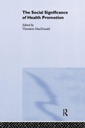 Cover: The Social Significance of Health Promotion - Routledge
