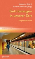 Cover: Gott bezeugen in unserer Zeit - Paulinus