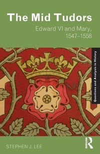 Enlarge image Cover: The Mid Tudors - Routledge