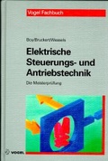 Cover: Elektrische Steuerungs- und Antriebstechnik - Vogel Communications Group GmbH & Co. KG