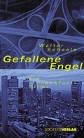 Cover: Gefallene Engel - Frankfurter Societ&auml;ts-Druckerei