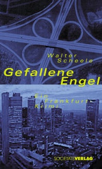 Enlarge image Cover: Gefallene Engel - Frankfurter Societäts-Druckerei