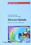 Cover: Die Lern-Spirale - Vogel Communications Group GmbH & Co. KG