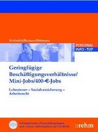Abbildung von: Geringfügige Beschäftigungsverhältnisse /Mini-Jobs /400-?-Jobs - Rehm