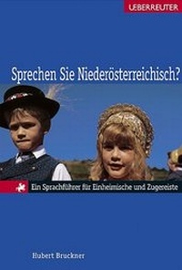 Abbildung von: Sprechen Sie Niederösterreichisch? - Carl Ueberreuter Verlag