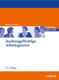 Cover: Aushangpflichtige Arbeitsgesetze - Rehm