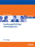Cover: Aushangpflichtige Arbeitsgesetze - Rehm