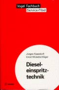 Cover: Dieseleinspritztechnik - Vogel Communications Group GmbH & Co. KG