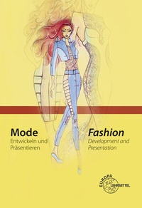 Abbildung von: Mode - Entwickeln und Präsentieren - Europa-Lehrmittel