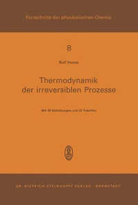 Abbildung von: Thermodynamik der Irreversiblen Prozesse - Steinkopff