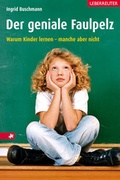 Cover: Der geniale Faulpelz - Carl Ueberreuter Verlag