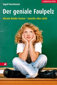 Enlarge image Cover: Der geniale Faulpelz - Carl Ueberreuter Verlag