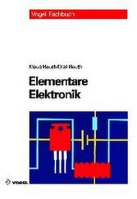 Enlarge image Cover: Elementare Elektronik - Vogel Communications Group GmbH & Co. KG