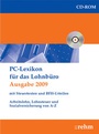 Bild: PC-Lexikon für das Lohnbüro 2009 mit Steuertexten und BFH-Urteilen - Rehm