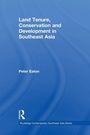 Cover: Land Tenure, Conservation and Development in Southeast Asia - Routledge