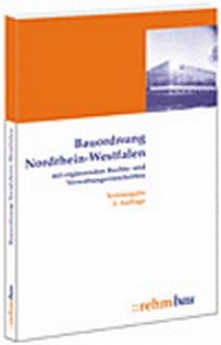 Abbildung von: Bauordnung Nordrhein-Westfalen mit ergänzenden Vorschriften - Rehm