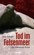Cover: Tod im Felsenmeer - Frankfurter Societ&auml;ts-Druckerei