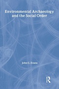 Cover: Environmental Archaeology and the Social Order - Routledge