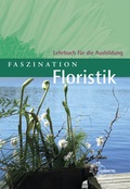 Cover: Faszination Floristik - Europa-Lehrmittel