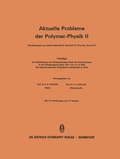 Cover: Vortr&auml;ge der Arbeitssitzung des Fachausschusses Physik der Hochpolymeren in der Fr&uuml;hjahrstagung Berlin 1971 vom 9.-13. M&auml;rz des Regionalverbandes Physikalische Gesellschaft zu Berlin - Steinkopff