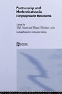 Cover: Partnership and Modernisation in Employment Relations - Routledge