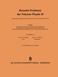 Cover: Aktuelle Probleme der Polymer-Physik III - Steinkopff
