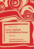 Cover: Kurzes Lehrbuch der Physikalischen Chemie - Steinkopff
