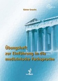 Cover: &Uuml;bungsheft zur Einf&uuml;hrung in die medizinische Fachsprache - Europa-Lehrmittel