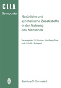 Cover: Nat&uuml;rliche und Synthetische Zusatzstoffe in der Nahrung des Menschen - Steinkopff