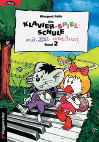 Abbildung von: Die Klavier-Spiel-Schule. Klavierspielschule mit Lilli & Resa für... / Die Klavier-Spiel-Schule. Klavierspielschule mit Lilli & Resa für... - Voggenreiter Verlag