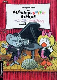 Abbildung von: Die Klavier-Spiel-Schule. Klavierspielschule mit Lilli & Resa für... / Die Klavier-Spiel-Schule. Klavierspielschule mit Lilli & Resa für... - Voggenreiter Verlag