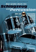 Cover: Das gro&szlig;e Buch f&uuml;r Schlagzeug und Percussion - Voggenreiter Verlag