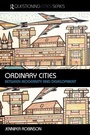 Cover: Ordinary Cities - Routledge