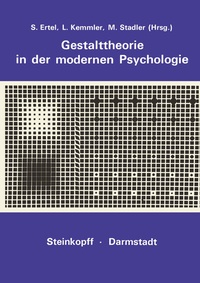 Abbildung von: Gestalttheorie in der Modernen Psychologie - Steinkopff